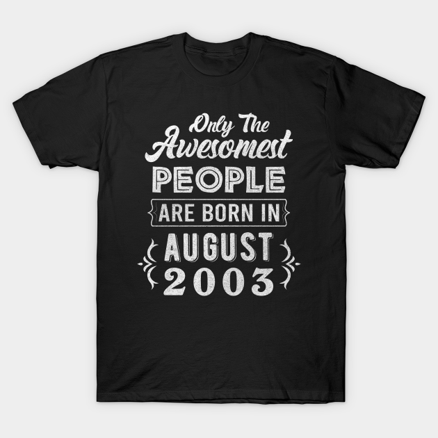 18 Year Old Born in 2003 August Birthday Design Gift Retro Made 18th